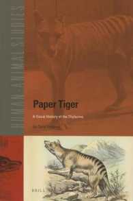 Paper Tiger : A Visual History of the Thylacine (Human-animal Studies)