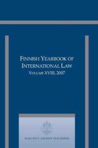 Finnish Yearbook of International Law : 2007 (Finish Yearbook of International Law) 〈18〉