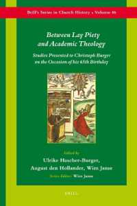 Between Lay Piety and Academic Theology : Studies Presented to Christoph Burger on the Occasion of His 65th Birthday (Brill's Series in Church History