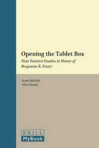 Opening the Tablet Box : Near Eastern Studies in Honor of Benjamin R. Foster (Culture and History of the Ancient Near East)