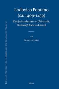 Lodovico Pontano (Ca. 1409-1439) : Eine Juristenkarriere an Universitat, Furstenhof, Kurie Und Konzil (Education and Society in the Middle Ages and Re
