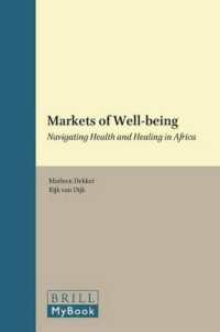 Markets of Well-Being : Navigating Health and Healing in Africa (African Dynamics)