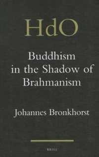 バラモン教勢力下の初期仏教<br>Buddhism in the Shadow of Brahmanism (Handbook of Oriental Studies)