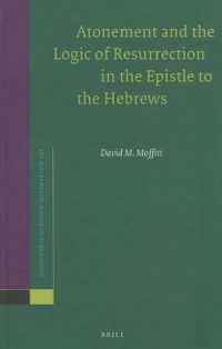 Atonement and the Logic of Resurrection in the Epistle to the Hebrews (Supplements to Novum Testamentum)