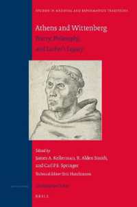 Athens and Wittenberg : Poetry, Philosophy, and Luther's Legacy (Studies in Medieval and Reformation Traditions)