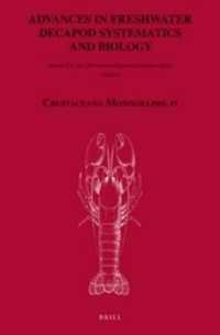 Advances in freshwater decapod systematics and biology (Crustaceana Monographs)