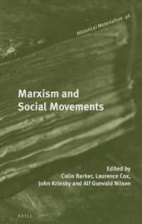 マルクス主義と社会運動の歴史<br>Marxism and Social Movements (Historical Materialism in Book Series)