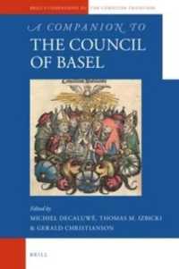 A Companion to the Council of Basel (Brill's Companions to the Christian Tradition)