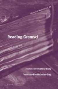 Reading Gramsci (Historical Materialism Book Series)