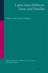 Latin-into-Hebrew : Texts and Studies: Texts in Contexts (Studies in Jewish History and Culture) 〈2〉