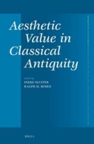 Aesthetic Value in Classical Antiquity (Mnemosyne Supplements)