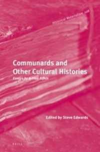 Communards and Other Cultural Histories : Essays by Adrian Rifkin (Historical Materialism Book Series)