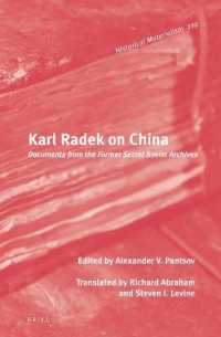 Karl Radek on China : Documents from the Former Secret Soviet Archives (Historical Materialism Book Series)