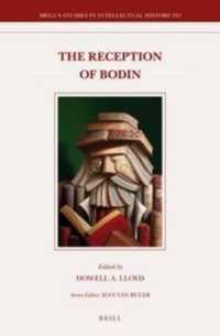 ジャン・ボダン受容史<br>The Reception of Bodin (Brill's Studies in Intellectual History)