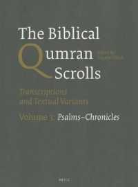 Biblical Qumran Scrolls : Transcriptions and Textual Variants: Psalms-Chronicles 〈3〉
