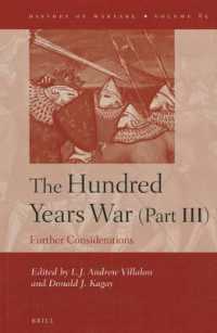 百年戦争研究論集：第３部<br>The Hundred Years War : Further Considerations (History of Warfare)