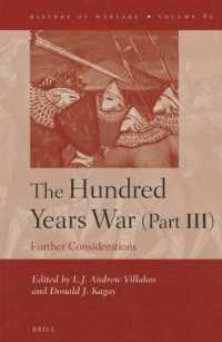 百年戦争研究論集：第３部<br>The Hundred Years War : Further Considerations (History of Warfare)