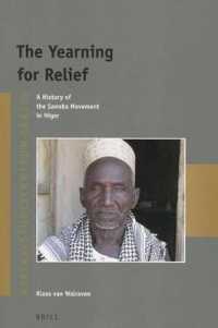 The Yearning for Relief : A History of the Sawaba Movement in Niger (Afrika-studiecentrum Series)