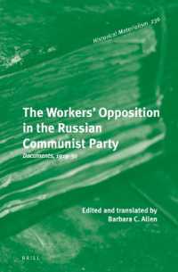The Workers' Opposition in the Russian Communist Party : Documents, 1919-30 (Historical Materialism Book Series)