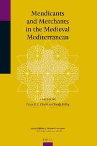 中世地中海世界における商人と托鉢修道会<br>Mendicants and Merchants in the Medieval Mediterranean