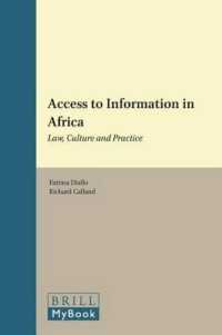 Access to Information in Africa : Law, Culture and Practice (Afrika-studiecentrum)