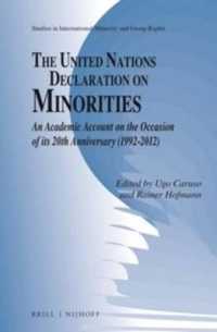 The United Nations Declaration on Minorities : An Academic Account on the Occasion of its 20th Anniversary (1992-2012) (Studies in International Minority and Group Rights)