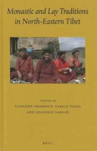 Monastic and Lay Traditions in North-Eastern Tibet (Brill's Tibetan Studies Library)