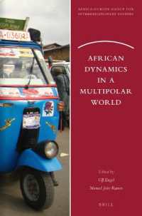 African Dynamics in a Multipolar World (Africa-europe Group for Interdisciplinary Studies)