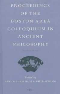 Proceedings of the Boston Area Colloquium in Ancient Philosophy 2012 (Proceedings of the Boston Area Colloquium in Ancient Philosophy) 〈28〉
