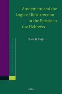 Atonement and the Logic of Resurrection in the Epistle to the Hebrews (Supplements to Novum Testamentum)