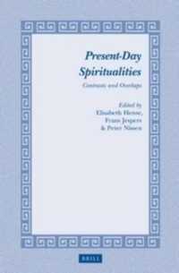 Present-Day Spiritualities : Contrasts and Overlaps (Studies in Theology and Religion (Star))