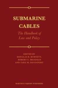 海底ケーブルの法政策：ハンドブック<br>Submarine Cables : The Handbook of Law and Policy