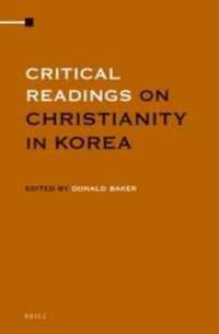朝鮮半島のキリスト教：基本文献集成（全４巻）<br>Critical Readings on Christianity in Korea (4-Volume Set) (Critical Readings)