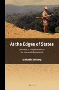 At the Edges of States : Dynamics of State Formation in the Indonesian Borderlands (Verhandelingen Van Het Koninklijk Instituut Voor Taal-, Land- En V