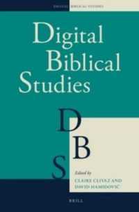 Digital Humanities in Biblical, Early Jewish and Early Christian Studies (Scholarly Communication)