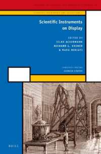 Scientific Instruments on Display (History of Science and Medicine Library, Volume 46 / Scientific Instruments and Collections, Volume 4)