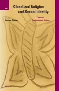 Globalized Religion and Sexual Identity : Contexts, Contestations, Voices (International Studies in Religion and Society)