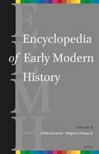 近代百科事典（英語版）　第１１巻<br>Encyclopedia of Early Modern History, volume 11 : (Political Journal - Religion, Critique of) (Encyclopedia of Early Modern History)