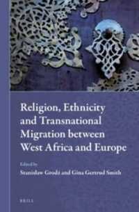 Religion, Ethnicity and Transnational Migration between West Africa and Europe (Muslim Minorities) （LAM）