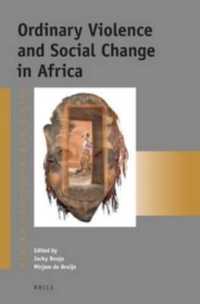 Ordinary Violence and Social Change in Africa (Afrika-studiecentrum)