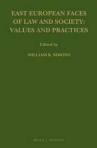 東欧の法と社会<br>East European Faces of Law and Society: Values and Practices (Law in Eastern Europe)