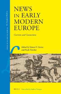 News in Early Modern Europe : Currents and Connections (Library of the Written Word, Volume 39 / the Handpress World, Volume 30)
