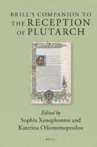 ブリル版　プルタルコス受容必携<br>Brill's Companion to the Reception of Plutarch (Brill's Companions to Classical Reception)