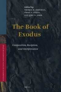 The Book of Exodus : Composition, Reception, and Interpretation (Supplements to Vetus Testamentum)