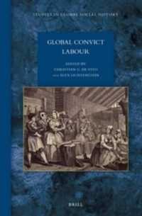 Global Convict Labour (Studies in Global Social History)