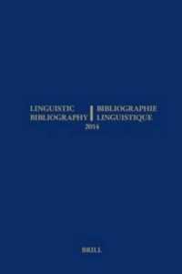 言語学年鑑2014<br>Linguistic Bibliography for the Year 2014 / / Bibliographie Linguistique de l'année 2014 : and Supplement for Previous Years / et complement des années précédentes (Linguistic Bibliography)