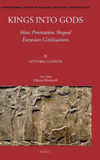 Kings into Gods : How Prostration Shaped Eurasian Civilizations (International Studies in Sociology and Social Anthropology)