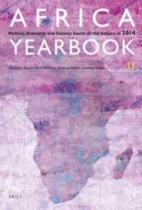 Africa Yearbook Volume 11 : Politics, Economy and Society South of the Sahara in 2014 (Africa Yearbook)