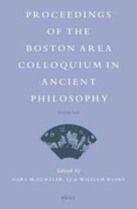 Proceedings of the Boston Area Colloquium in Ancient Philosophy : Volume XXX (2014) (Proceedings of the Boston Area Colloquium in Ancient Philosophy)