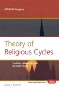 Theory of Religious Cycles : Tradition, Modernity, and the Bahá'í Faith (Value Inquiry Book Series / Contemporary Russian Philosophy)